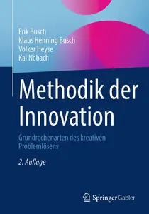 Methodik der Innovation, 2. Auflage