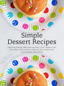 Simple Dessert Recipes