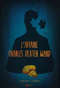 L'affaire Charles Dexter Ward - One shot