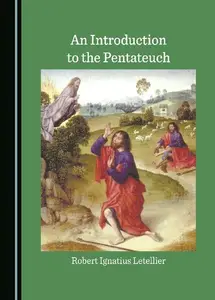 An Introduction to the Pentateuch