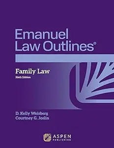 Emanuel Law Outlines for Family Law