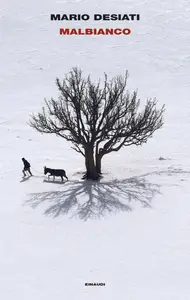 Malbianco - Mario Desiati