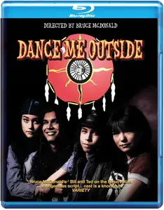 Dance Me Outside (1995) [w/Commentary]