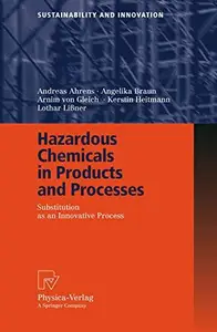 Hazardous Chemicals in Products and Processes: Substitution as an Innovative Process