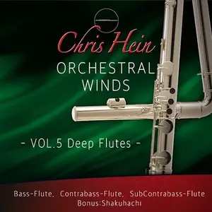 Chris Hein Winds Vol. 5 - Deep Flutes KONTAKT