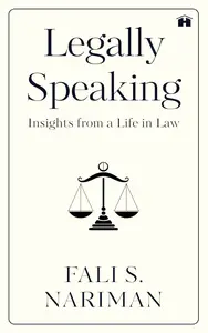 Legally Speaking: Insights from a Life in Law