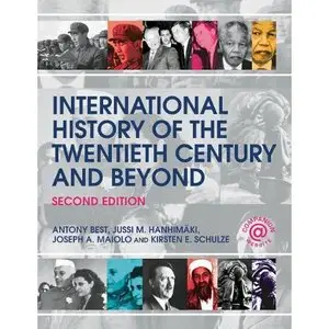 International History of the Twentieth Century and Beyond