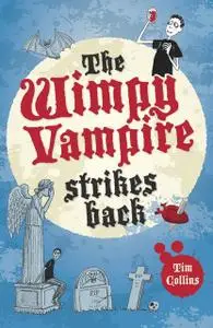 «The Wimpy Vampire Strikes Back» by Tim Collins
