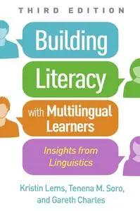 Building Literacy with Multilingual Learners: Insights from Linguistics, 3rd Edition