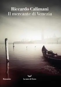 Riccardo Calimani - Il mercante di Venezia