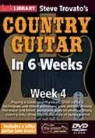 Lick Library - Steve Trovato's Country Guitar in 6 Weeks: Week 4 (2010)