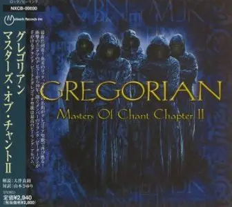 Gregorian - Masters Of Chant Chapter II (2001) (Japan Edition)