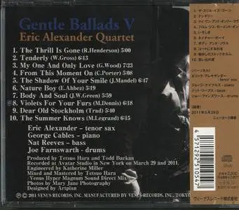 Eric Alexander Quartet - Gentle Ballads V (2011)