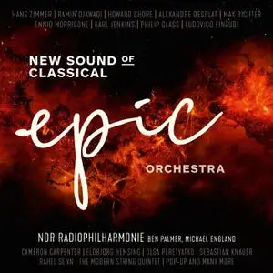 NDR Radiophilharmonie - Epic Orchestra - New Sound of Classical (2020) [Official Digital Download 24/48]