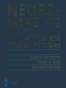 Neuroimaging: Clinical and Physical Principles