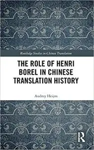 The Role of Henri Borel in Chinese Translation History