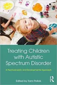 Treating Children with Autistic Spectrum Disorder