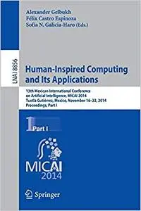 Human-Inspired Computing and its Applications, Part I