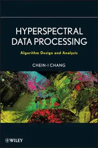 Hyperspectral Data Processing: Algorithm Design and Analysis (repost)