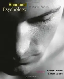 Abnormal Psychology: An Integrative Approach (6th edition) [Repost]