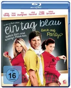 Ein Tag Blau / Senior Skip Day (2008)