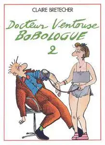 Docteur Ventouse, Bobologue 1-2