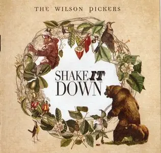 The Wilson Pickers - Shake It Down (2010)
