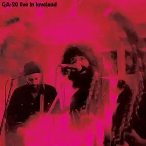 GA-20 - Live In Loveland (2023) [Official Digital Download]