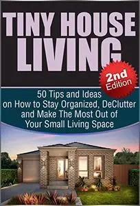 Tiny House Living 2nd Edition