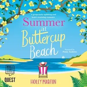 «Summer at Buttercup Beach» by Holly Martin