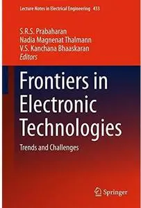 Frontiers in Electronic Technologies: Trends and Challenges [Repost]