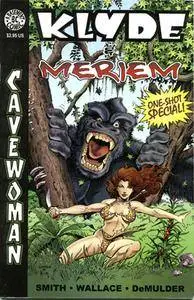 Cavewoman - Klyde & Meriem