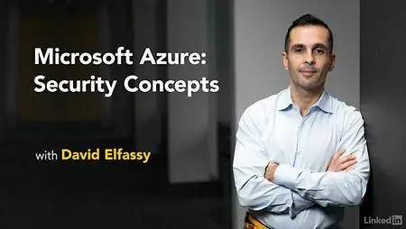 Lynda - Microsoft Azure: Security Concepts