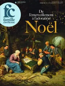 Famille Chrétienne - 21 décembre 2019