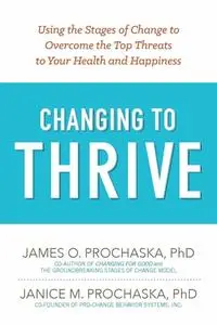 Changing to Thrive