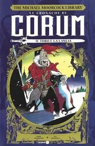 Cosmo Fantasy 52 – Le Cronache di Corum vol 4, Il toro e la lancia (Cosmo 2020-09)