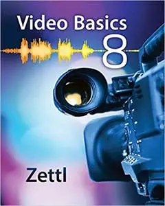 Video Basics, 8th Edition