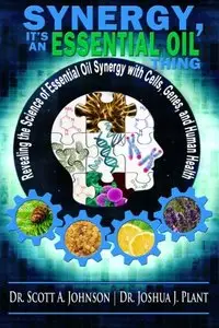 Synergy, It's an Essential Oil Thing
