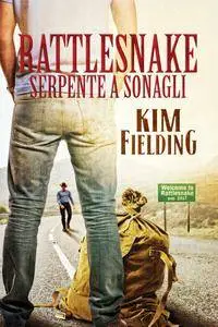Kim Fielding - Rattlesnake. Serpente a sonagli