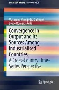 Convergence in Output and Its Sources Among Industrialised Countries (Repost)