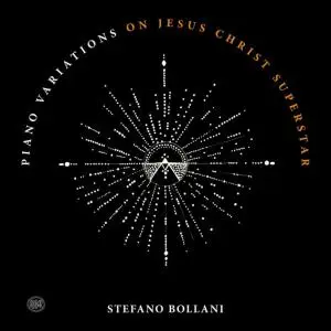Stefano Bollani - Piano Variations on Jesus Christ Superstar (2020)