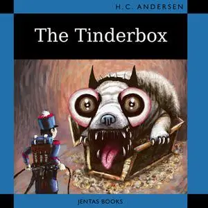 «The Tinderbox» by Hans Christian Andersen