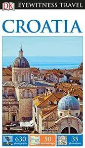 DK Eyewitness Travel Guide: Croatia