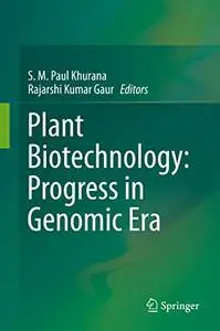 Plant Biotechnology: Progress in Genomic Era (Repost)