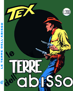 Tex - Volume 47 - Le Terre Dell'Abisso (Araldo)