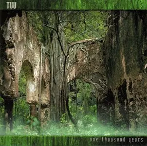 TUU - One Thousand Years (2001)