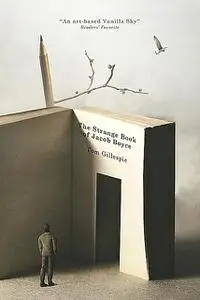 «The Strange Book of Jacob Boyce» by Tom Gillespie