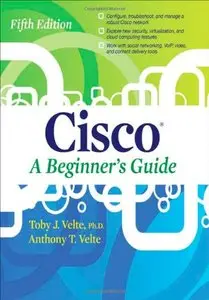 Cisco A Beginner's Guide, Fifth Edition