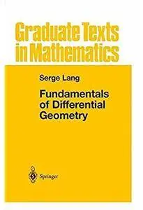 Fundamentals of Differential Geometry [Repost]