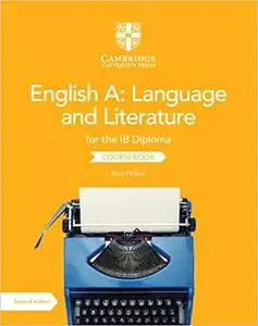 English A: Language and Literature for the IB Diploma Coursebook Ed 2